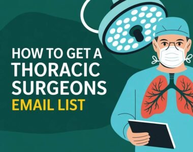 Thoracic Surgeons Email List
