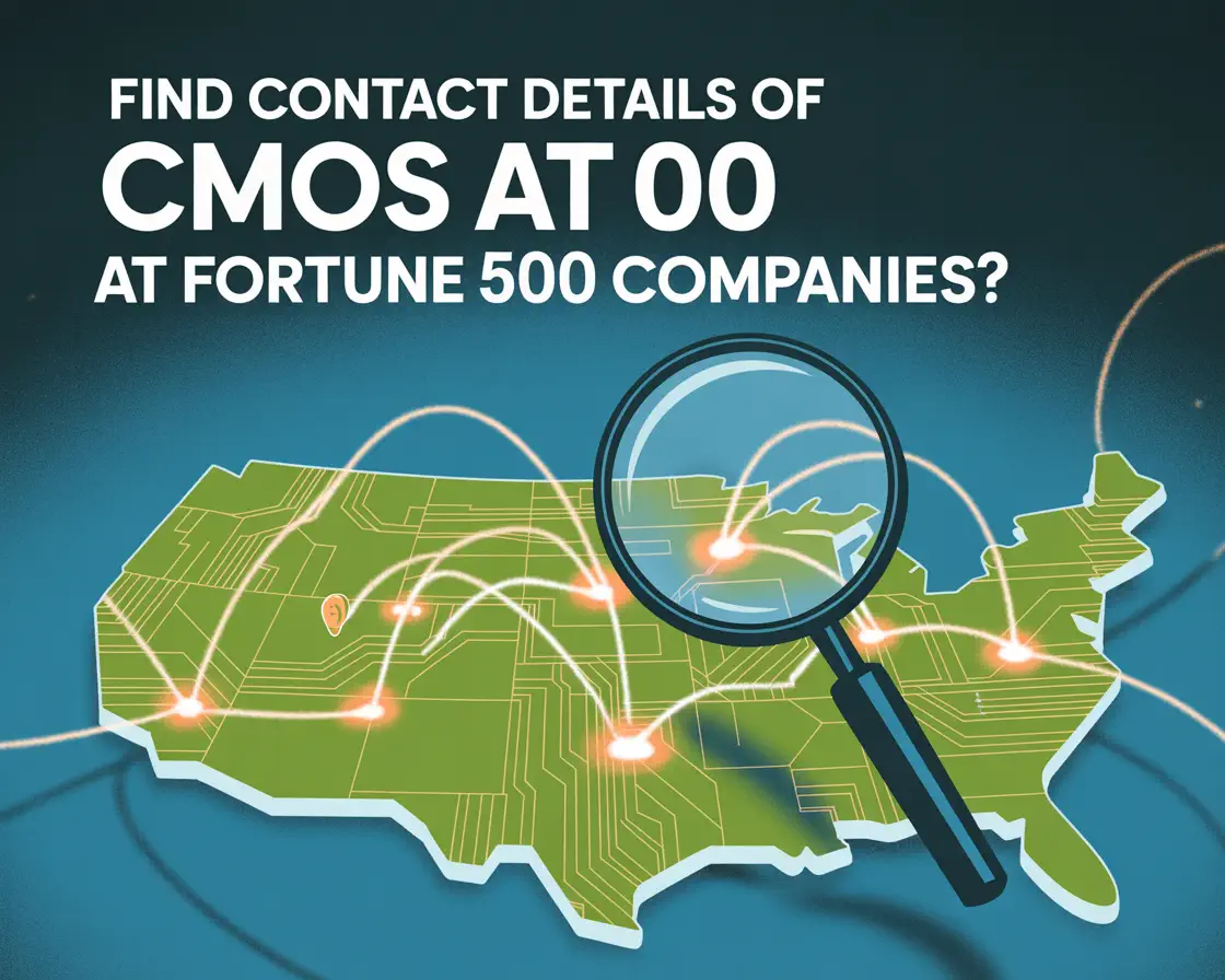 Find the CMOs Emails at Fortune 500