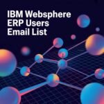 IBM WebSphere ERP Users Email List
