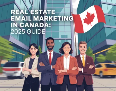 Real Estate Email Marketing in Canada