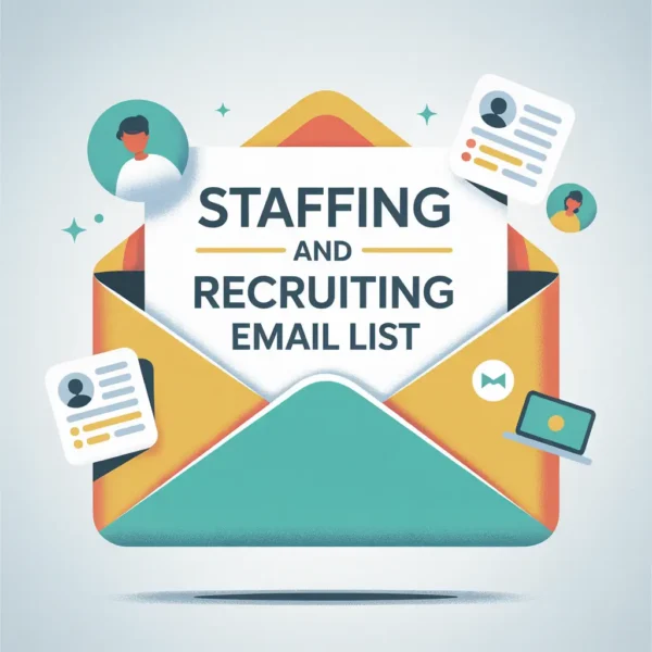 Staffing And Recruiting Email List