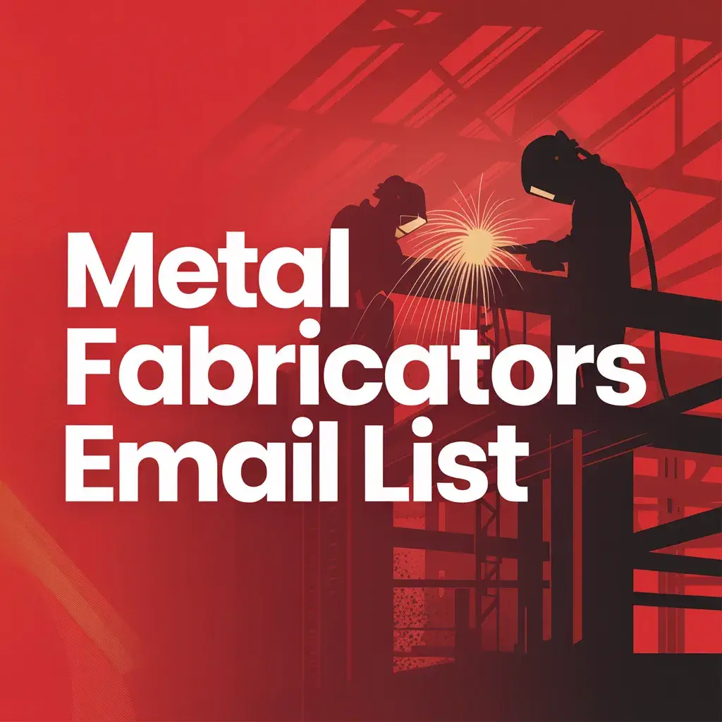Metal Fabricators Email List