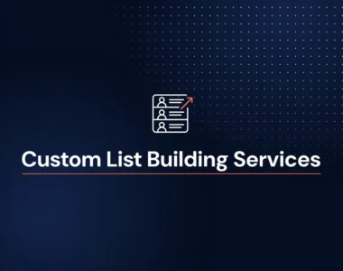 Custom list building Services