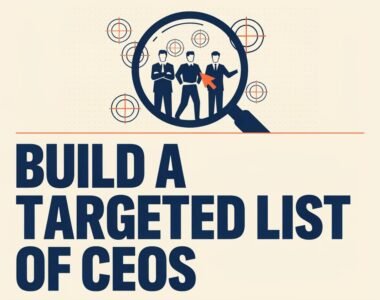 Build a Targeted List of CEOs