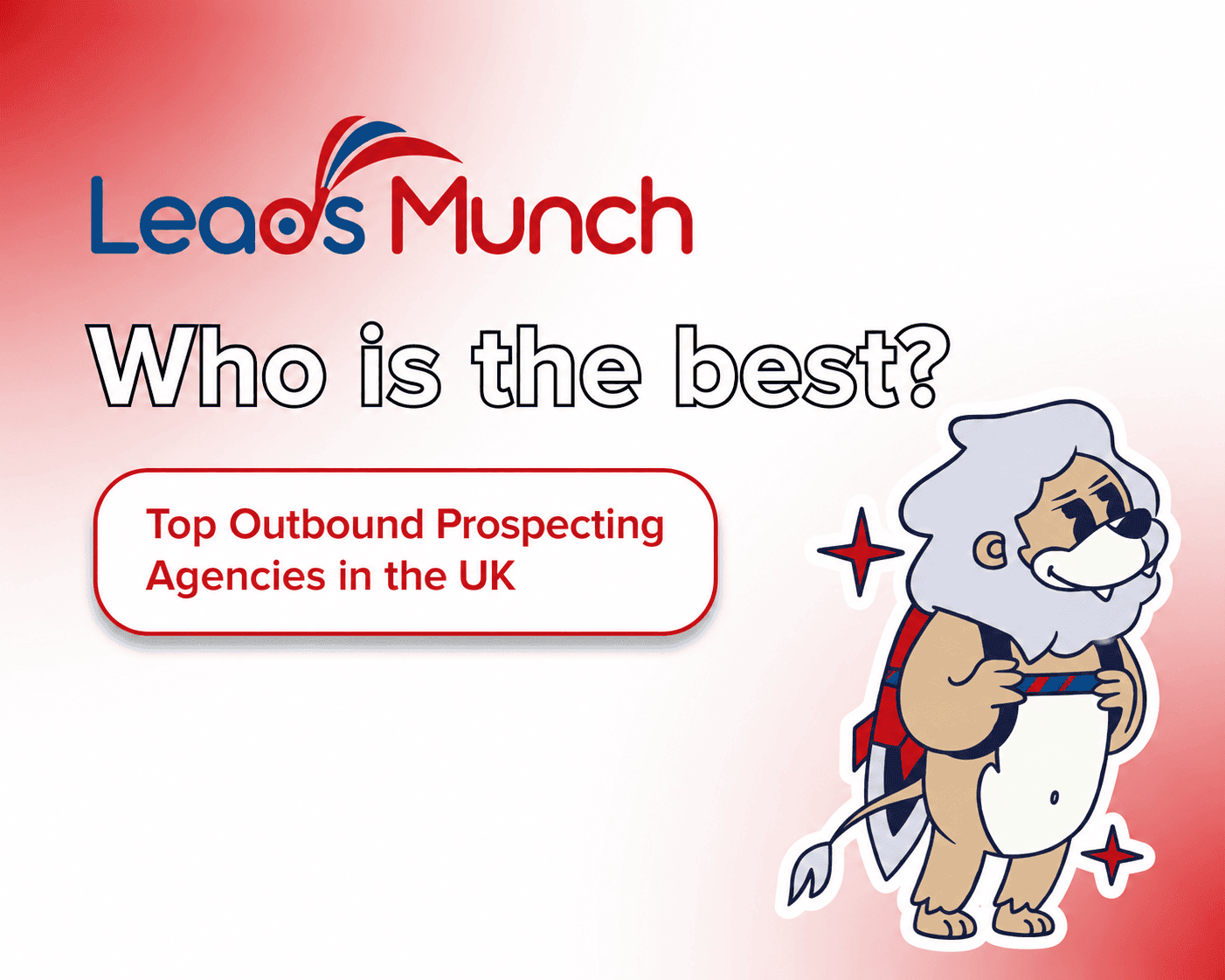 Outbound Prospecting Agencies in the UK