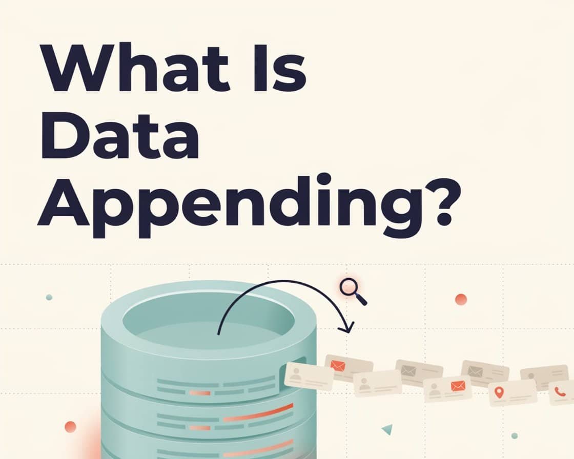 What Is Data Appending?