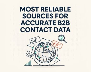 Reliable Sources for Accurate B2B Contact Data