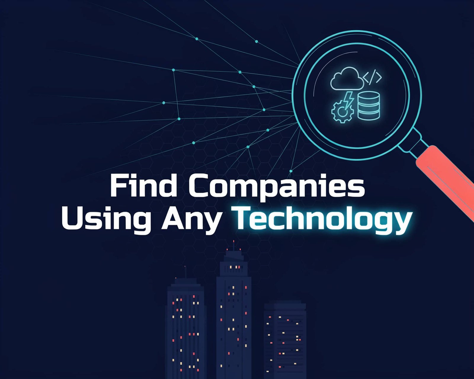 Find Companies Using Any Technology